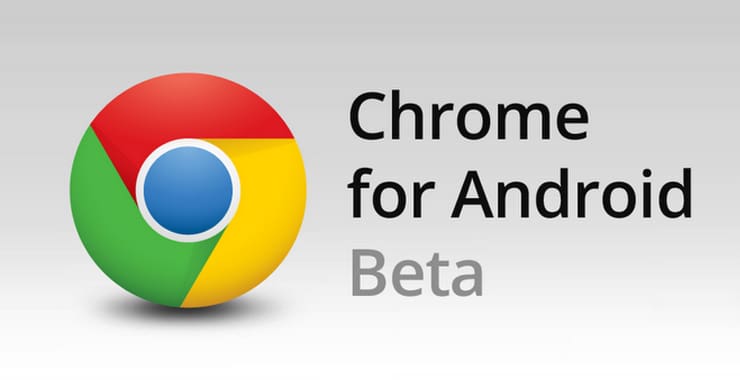 Chrome for Android Beta updates make mobile browsing more intuitive