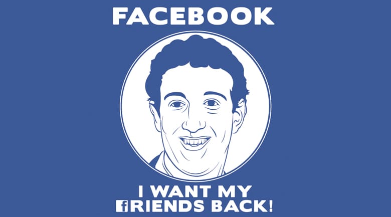 facebook facebook i want my friends back