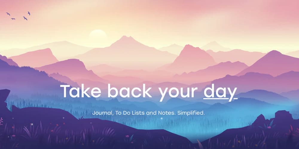 Colorful sunrise mountains with text saying "Take back your day: journal, to do list, organization", advertising Daynote